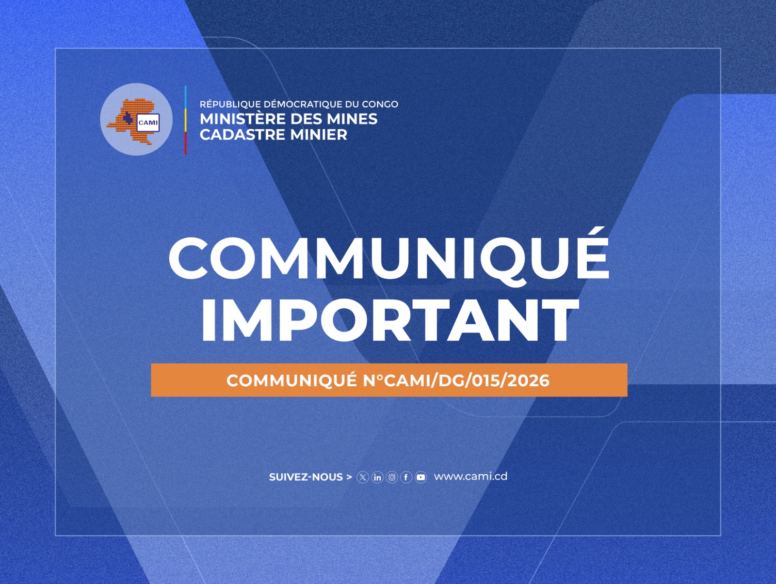 You are currently viewing COMMUNIQUÉ OFFICIEL | N° CAMI/DG/A015/2026
