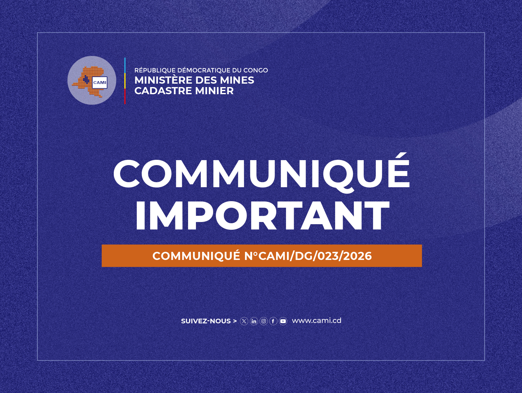 You are currently viewing COMMUNIQUÉ N°CAMI/DG/023/2026