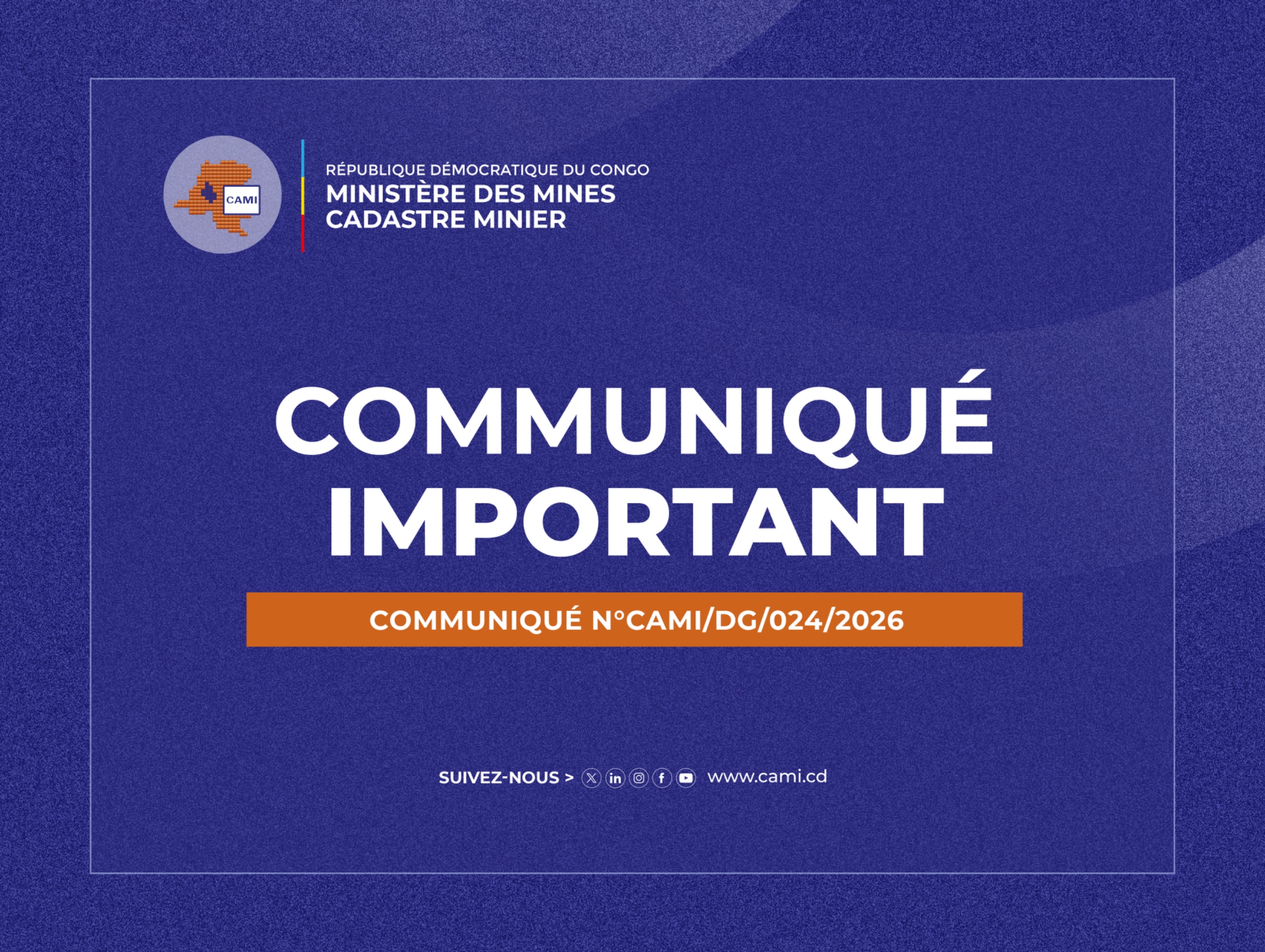 You are currently viewing COMMUNIQUÉ N°CAMI/DG/024/2026